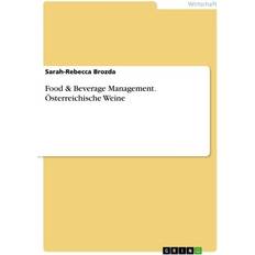 Food & Beverage Management. Österreichische Weine