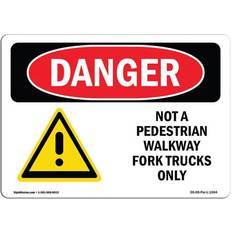 Office Supplies SignMission Osha Aluminum Danger Sign Not a Pedestrian Walkway Fork Trucks Only 12x18"