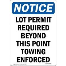 Office Supplies SignMission OSHA Notice Sign 7 x 10 in - Lot Permit Required