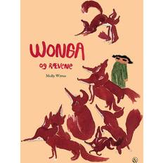 Wonga og rævene Molly Wittus (Indbundet, 2018)