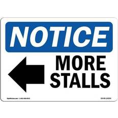 Office Supplies SignMission OSHA Notice Sign 12 x 18 in - More Stalls Left Arrow