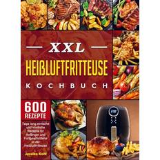 XXL Heißluftfritteuse Kochbuch (Geheftet)