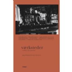 Bøger Værksteder (Hæftet)
