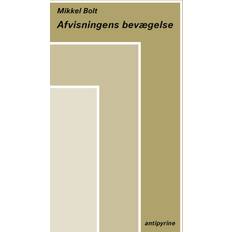 Bøger Afvisningens bevægelse (Hæftet)