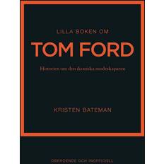 Lilla boken om Tom Ford (Indbundet)