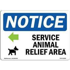 Office Supplies SignMission OSHA Notice Sign 10 x 14 in - Service Animal Relief Area Left