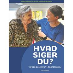 Hvad siger du