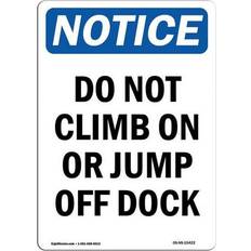 Office Supplies SignMission OSHA Notice Sign 12 x 18 in - Notice Do Not Climb