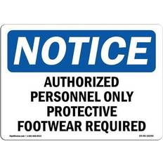 Office Supplies SignMission OSHA Notice Sign 12 x 18 in - Authorized Footwear