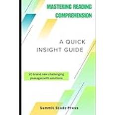 Mastering Reading Comprehension: A Quick Insight Guide (Häftad)