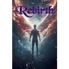 Rebirth (Geheftet)