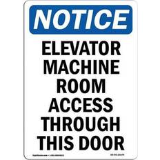 Office Supplies SignMission OSHA Notice Sign 7 x 10 in - Notice Elevator Machine