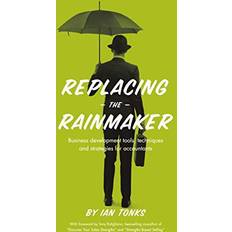 Replacing the Rainmaker (2015)