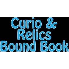 Books Curio & Relics Bound Book: Required by the Atf to Be Maintained by Holders of a Type 03 Ffl