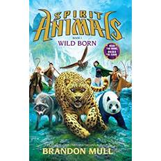 Spirit Animals: Book 1: Wild Born Library Edition