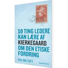 10 ting ledere kan lære af Kierkegaard om Pia Søltoft (Hæftet)