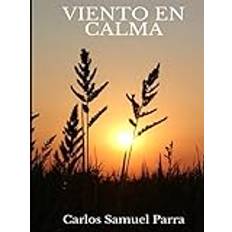 VIENTO EN CALMA (Inbunden)