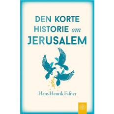 Jerusalem Den korte historie om Jerusalem (Hæftet, 2024)