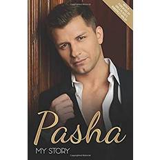 Pasha My Story by Pasha Kovalev