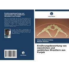 Ernährungsbewertung von männlichen und weiblichen Wrestlern aus Punjab