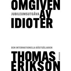 Omgiven av idioter Omgiven Av Idioter Jubileumsutgåva (Inbunden, 2024)