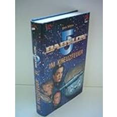 Im Kreuzfeuer Babylon 5 [s0h] (Inbunden)