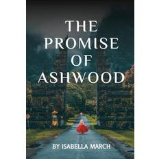 The Promise of Ashwood (Geheftet)