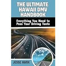 THE ULTIMATE HAWAII DMV HANDBOOK: Everything You Need to Pass Your Driving Tests (Häftad)