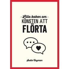 Lilla Boken Om Konsten Att Flörta