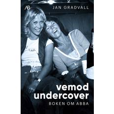 Vemod undercover Boken om ABBA (Häftad)