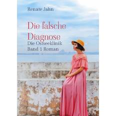 Die falsche Diagnose (Geheftet)