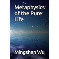 Metaphysics of the Pure Life (Häftad)