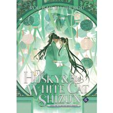 The Husky and His White Cat Shizun: Erha He Ta De Bai Mao Shizun (Novel) Vol. 6