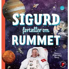 Sigurd fortæller Sigurd fortæller om rummet (Lydbog, MP3, 2024)