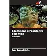 Educazione all'esistenza autentica: In Heidegger (Häftad)