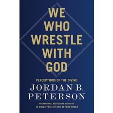 Jordan peterson We Who Wrestle with God (Häftad, 2024)