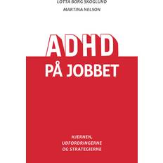 Adhd på jobbet ADHD PÅ JOBBET (Lydbog, MP3, 2023)