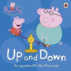 Peppa Pig: Up and Down: An Opposites Lift-the-Flap Book (Board Book, 2019)