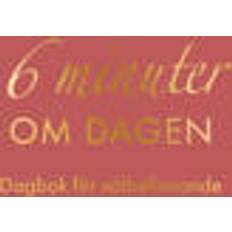 Dagbok 6 minuter om dagen Dagbok för välbefinnande (Inbunden)