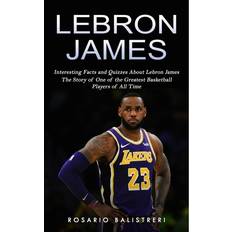 Lebron James by Rosario Balistreri (Paperback)