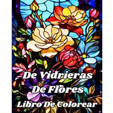 Libro De Colorear De Vidrieras De Flores Luna B. Helle 9798881342210