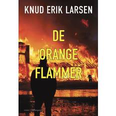 Bøger Knud Erik Larsen De orange flammer (Hæftet)