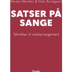 Bøger Satser på sange Merete Wendler 9788729014263