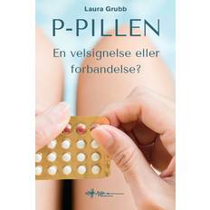 P-pillen Laura Grubb 9788794557481 (Hæftet)