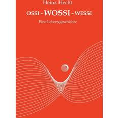 Ossi Wossi Wessi