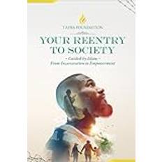 Your Reentry to Society Paperback (Paperback)