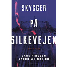 Lars findsen SKYGGER PÅ SILKEVEJEN (Hæftet, 2024)