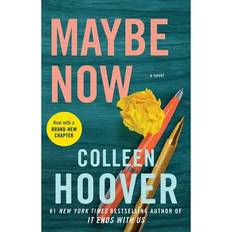 Maybe Now by Colleen Hoover Book 3 of 3, (Paperback)