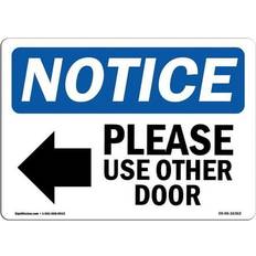 Multicoloured Workplace Signs SignMission Osha Notice Sign Please Use Other Door