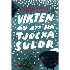 Vikten Av Att Ha Tjocka Sulor